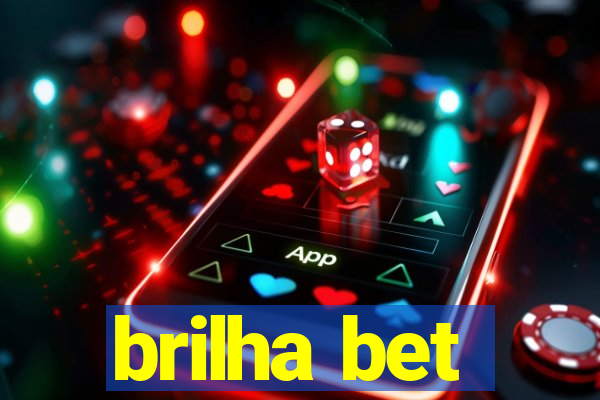 brilha bet